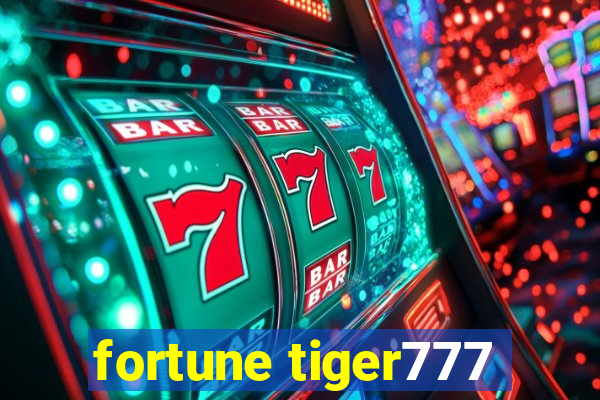 fortune tiger777