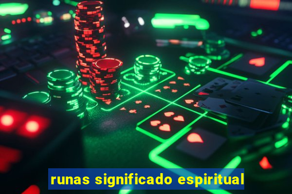 runas significado espiritual