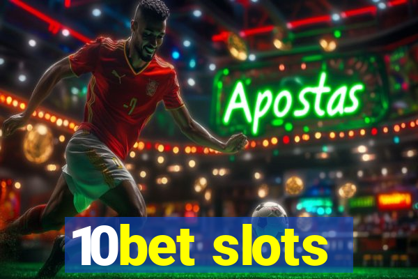 10bet slots