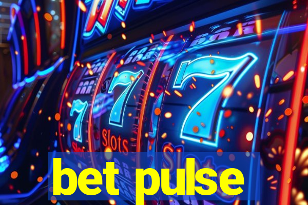 bet pulse