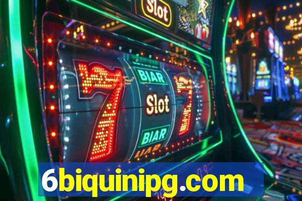 6biquinipg.com