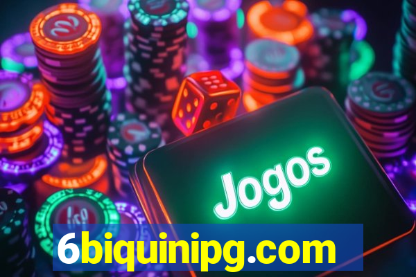 6biquinipg.com