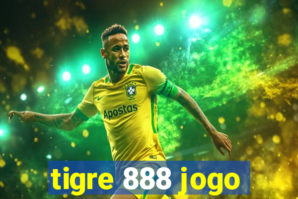 tigre 888 jogo