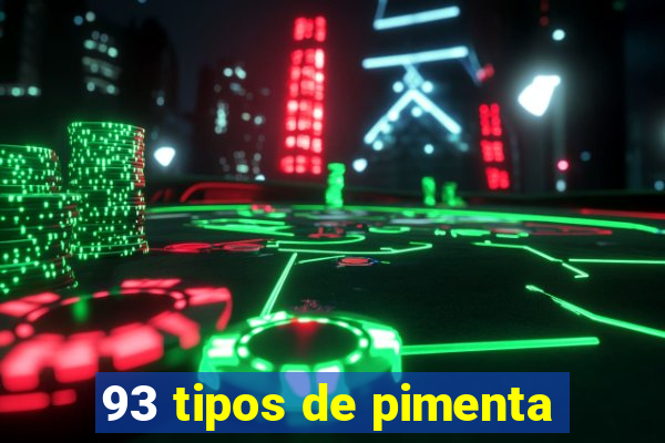 93 tipos de pimenta