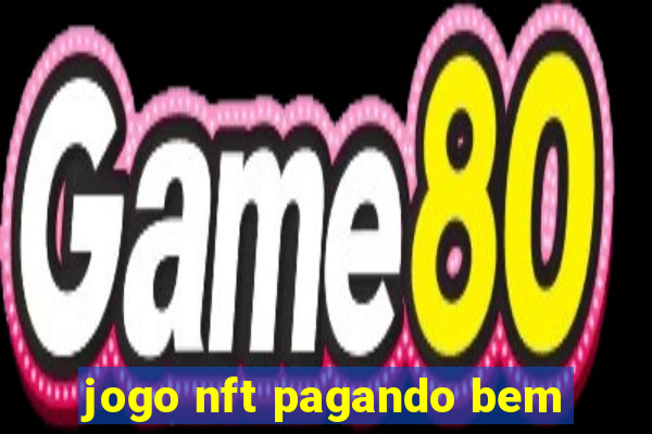 jogo nft pagando bem