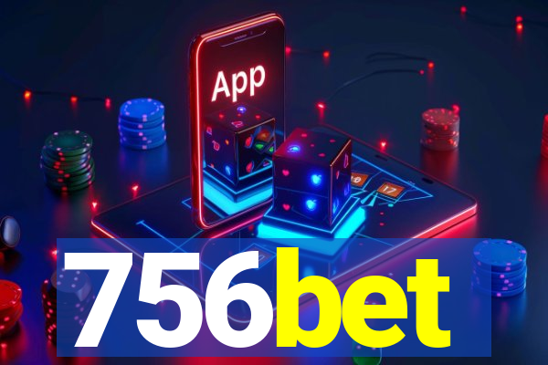 756bet