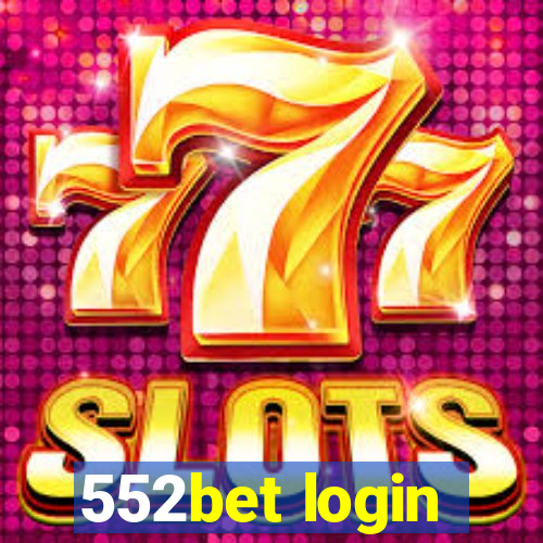 552bet login