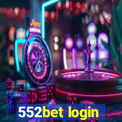 552bet login