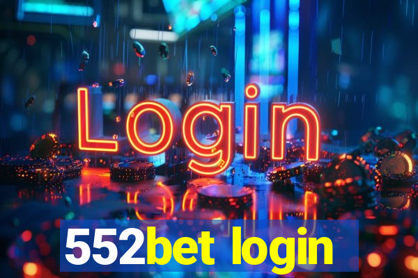 552bet login