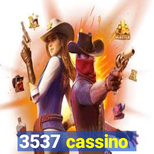 3537 cassino