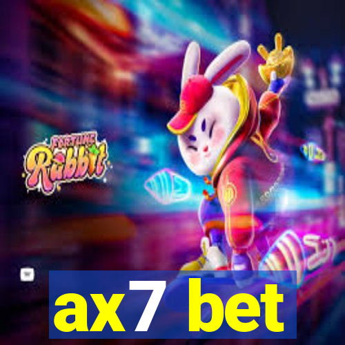 ax7 bet