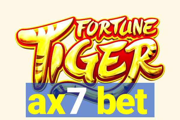 ax7 bet