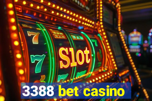 3388 bet casino