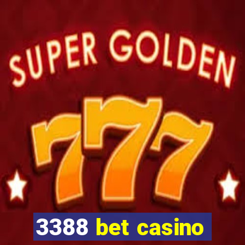 3388 bet casino