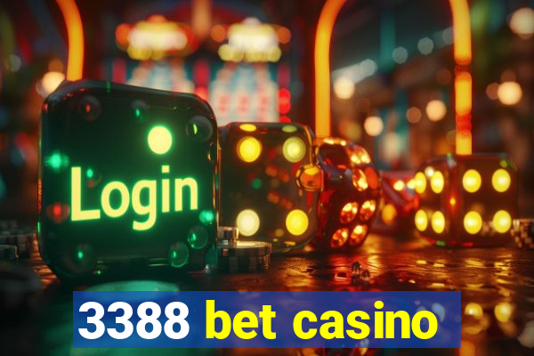 3388 bet casino