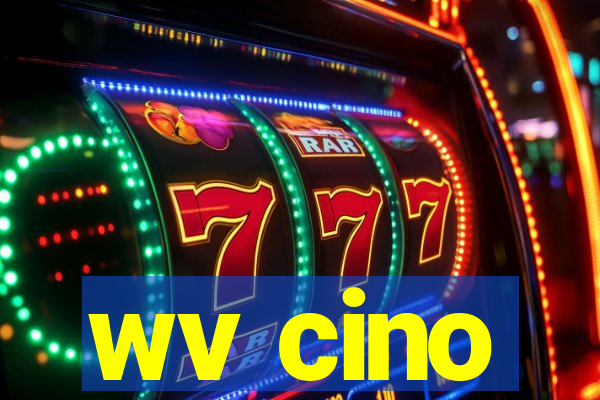 wv cino