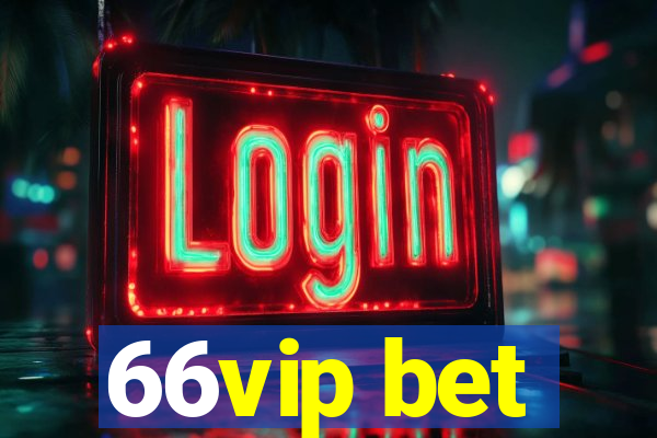 66vip bet