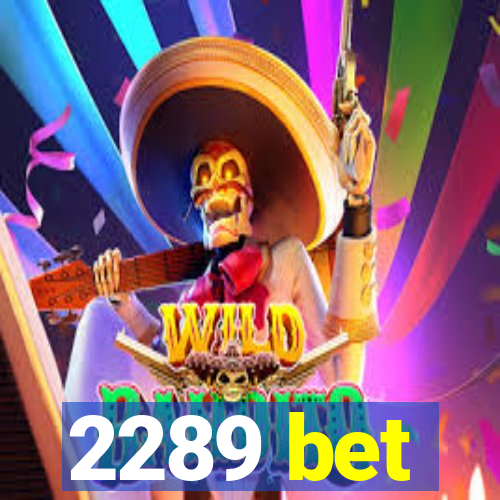 2289 bet