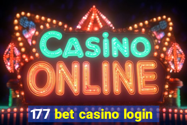 177 bet casino login