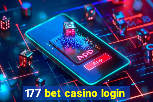 177 bet casino login