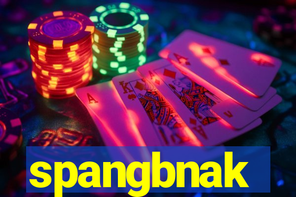 spangbnak