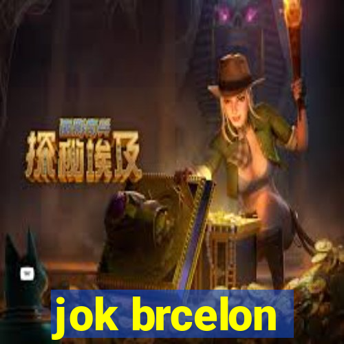 jok brcelon