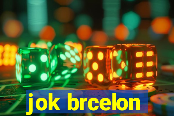 jok brcelon