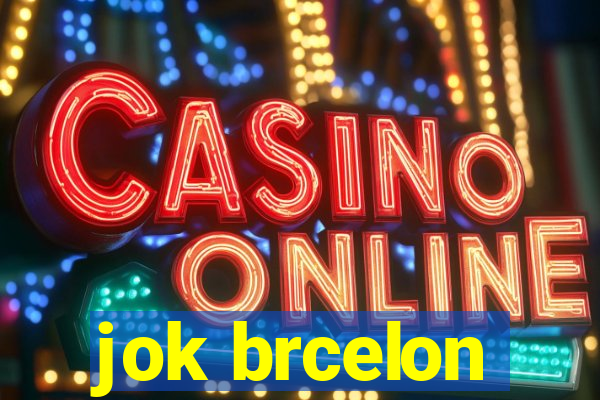 jok brcelon