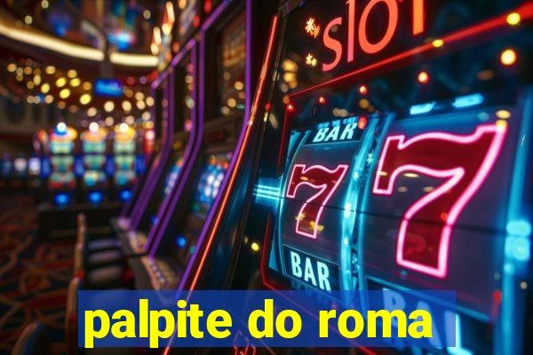 palpite do roma