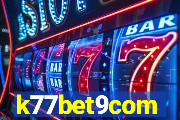 k77bet9com