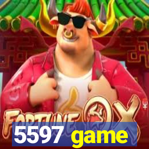 5597 game