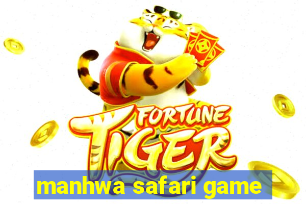 manhwa safari game