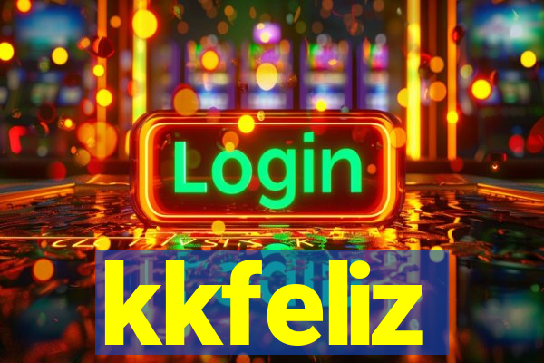 kkfeliz