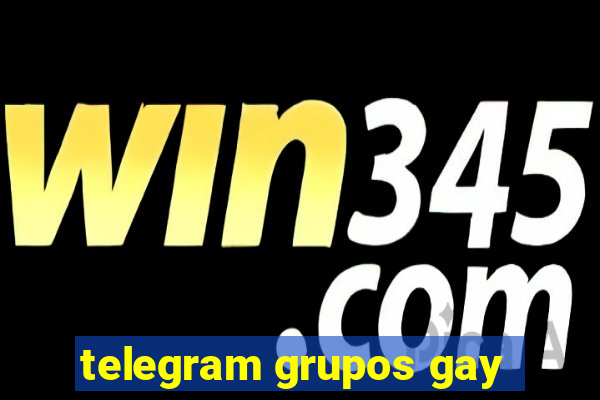 telegram grupos gay