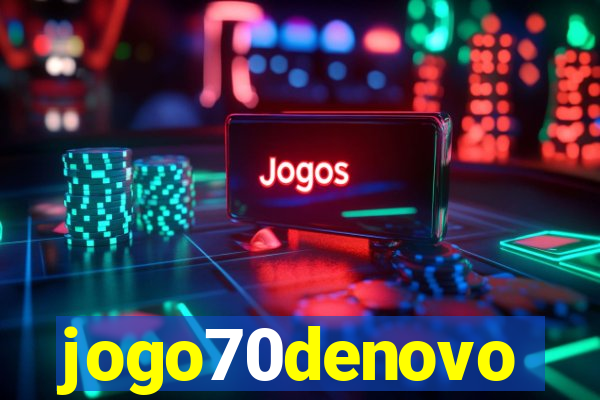 jogo70denovo