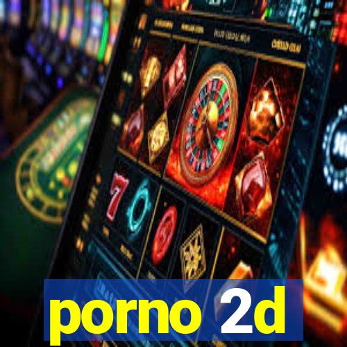 porno 2d