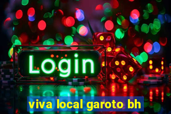 viva local garoto bh