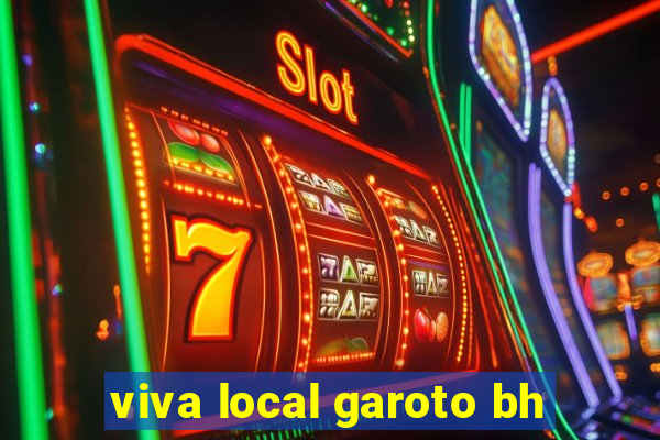 viva local garoto bh