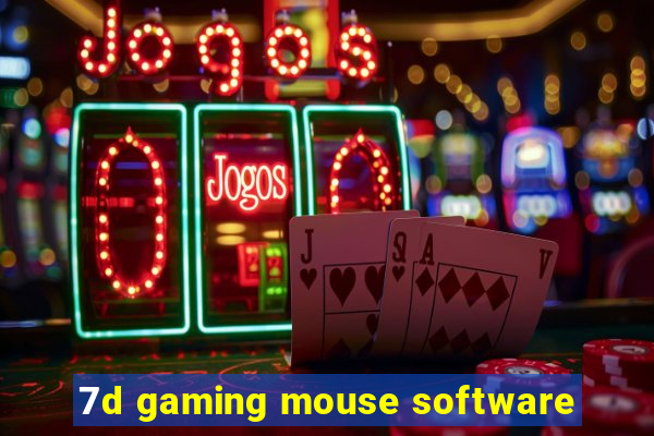 7d gaming mouse software