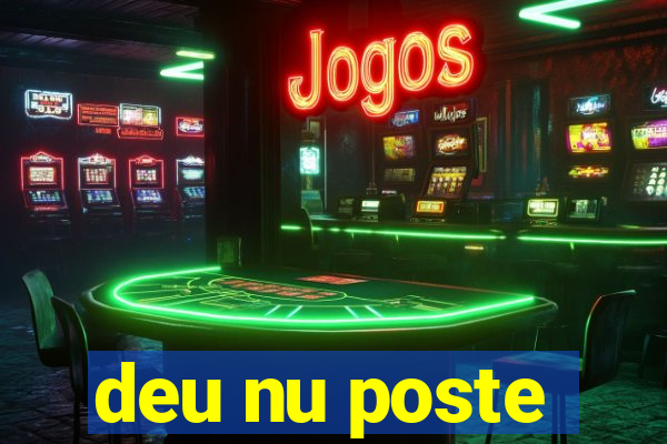 deu nu poste