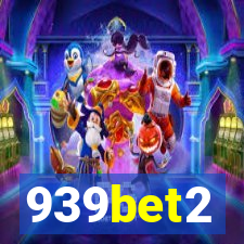 939bet2