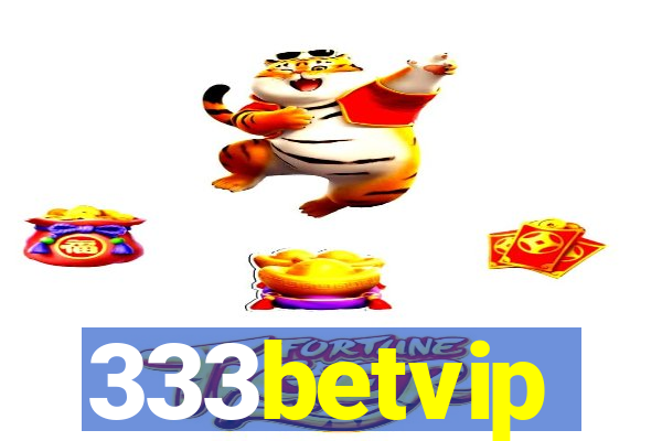 333betvip