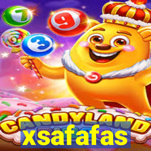 xsafafas