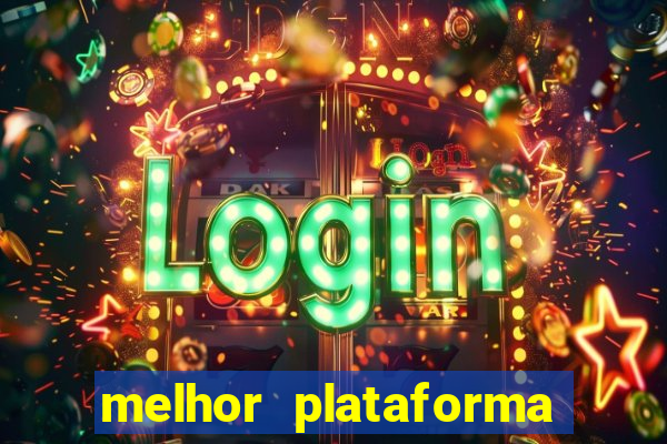 melhor plataforma para jogar fortune