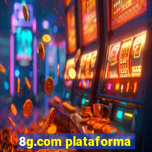 8g.com plataforma