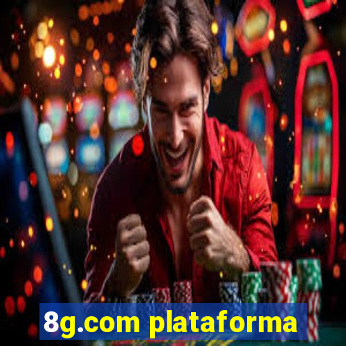 8g.com plataforma