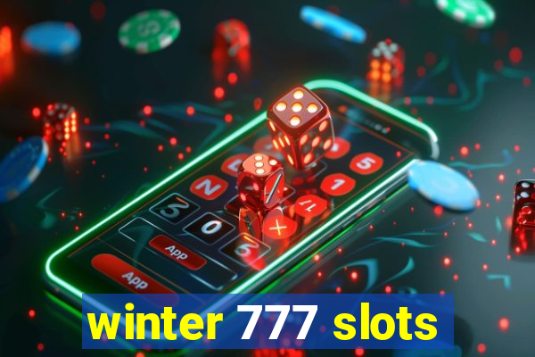 winter 777 slots