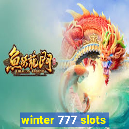 winter 777 slots