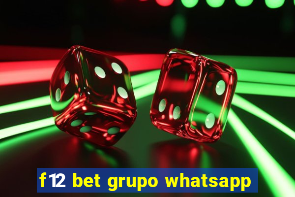 f12 bet grupo whatsapp