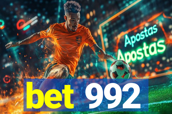 bet 992